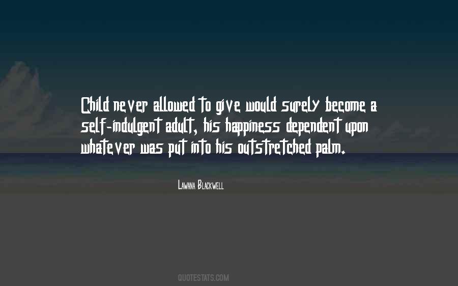 Lawana Blackwell Quotes #248607