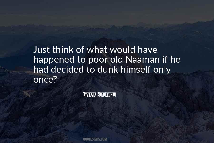 Lawana Blackwell Quotes #648973