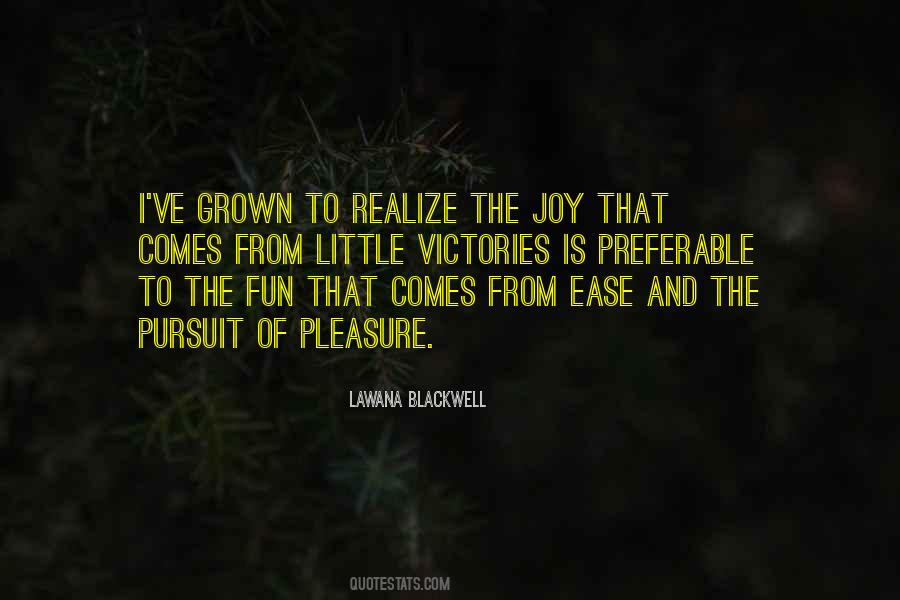 Lawana Blackwell Quotes #916464