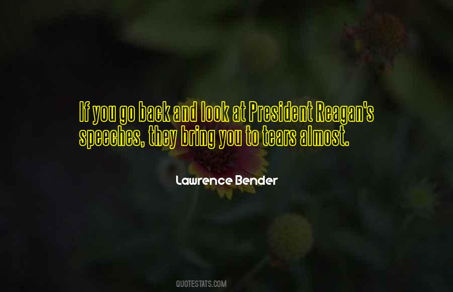 Lawrence Bender Quotes #1418819