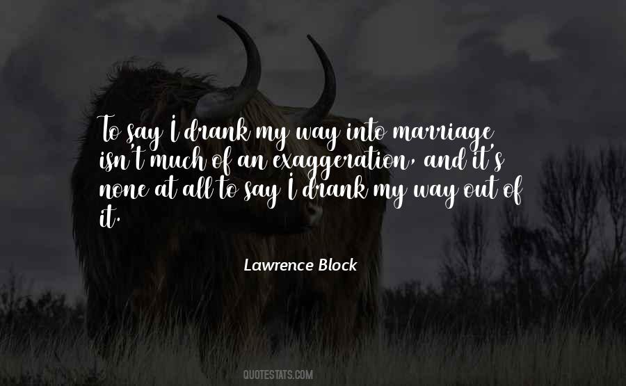 Lawrence Block Quotes #1014976