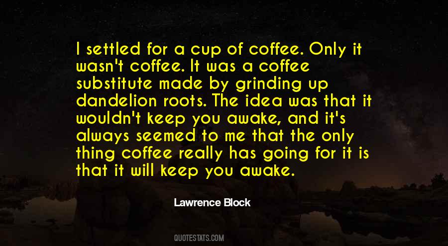 Lawrence Block Quotes #179313
