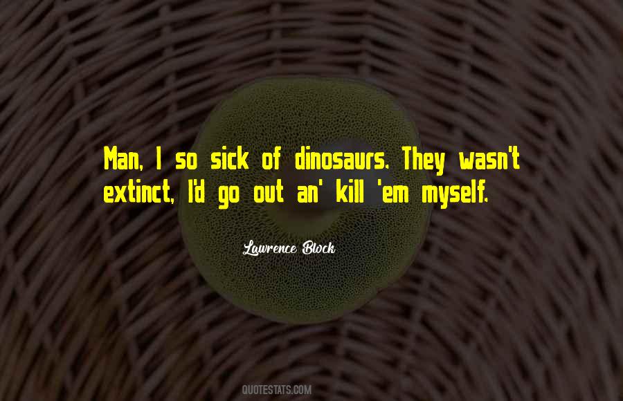 Lawrence Block Quotes #1809599