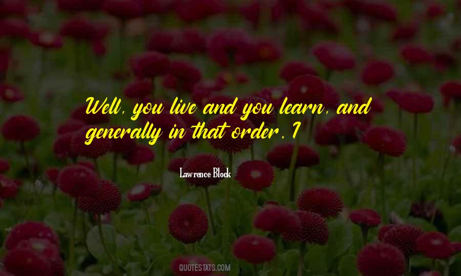 Lawrence Block Quotes #22657