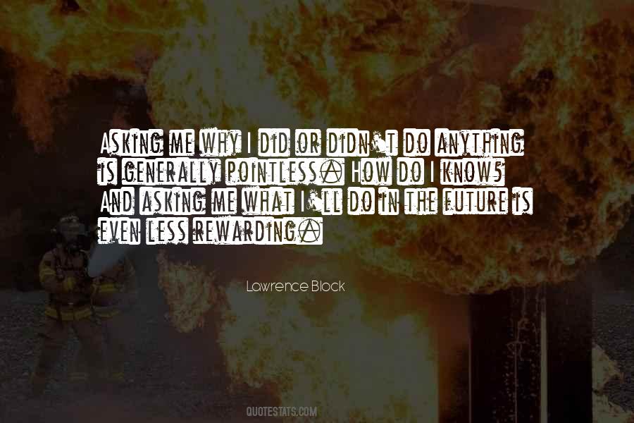Lawrence Block Quotes #240610