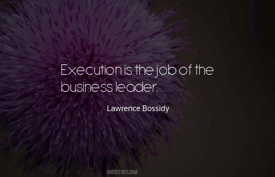 Lawrence Bossidy Quotes #1148943