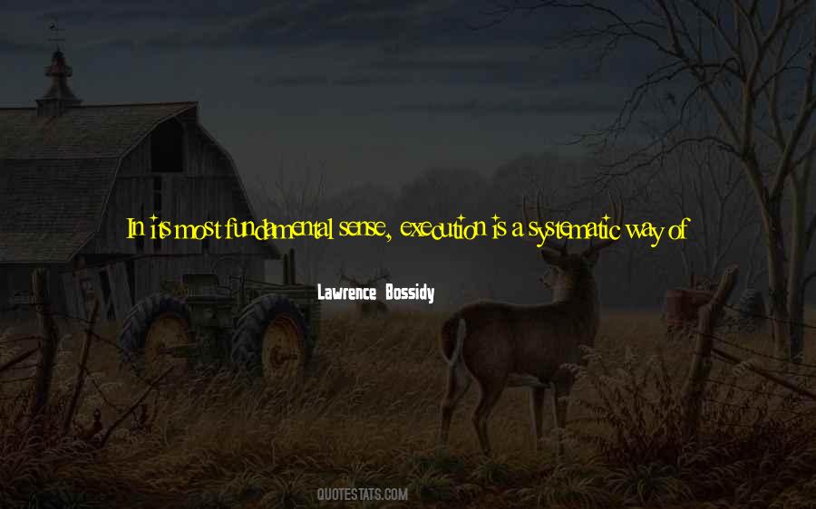 Lawrence Bossidy Quotes #33810