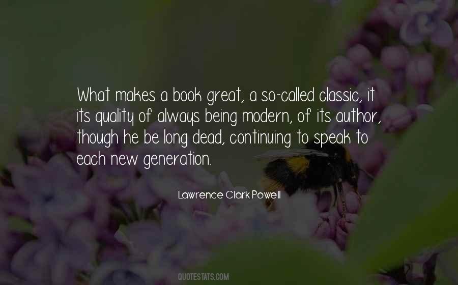 Lawrence Clark Powell Quotes #1414158