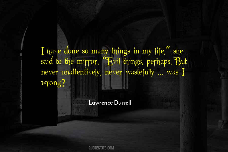 Lawrence Durrell Quotes #111561