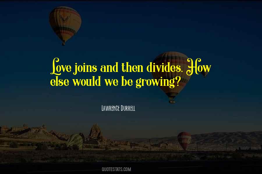 Lawrence Durrell Quotes #1778799