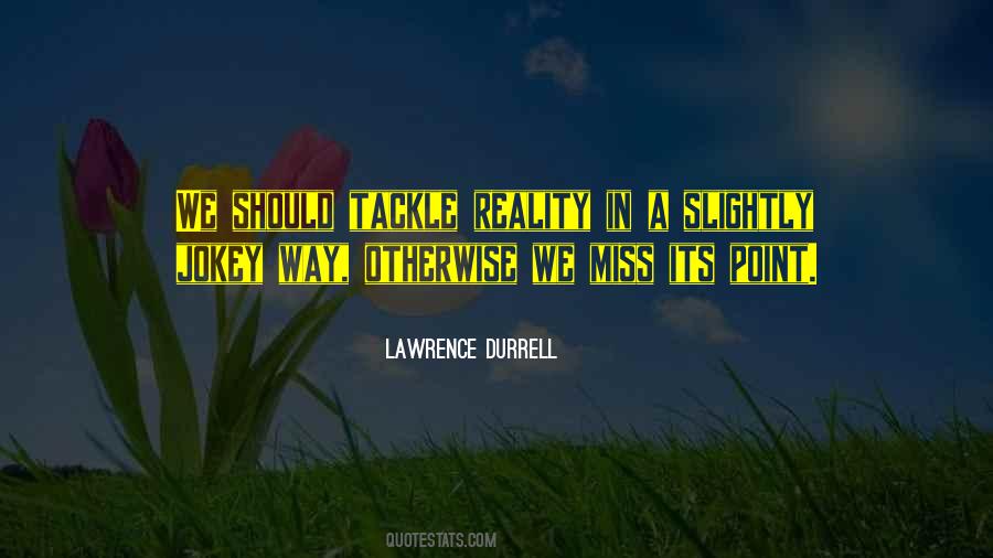 Lawrence Durrell Quotes #467381
