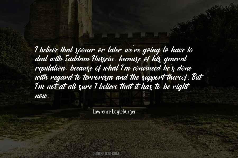 Lawrence Eagleburger Quotes #1038714