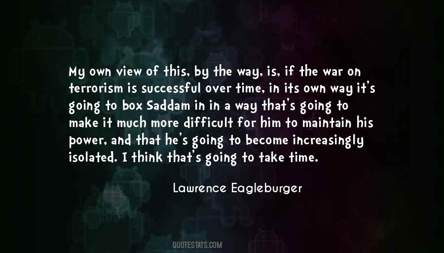 Lawrence Eagleburger Quotes #1301470