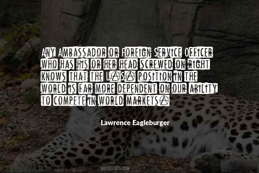 Lawrence Eagleburger Quotes #1799328