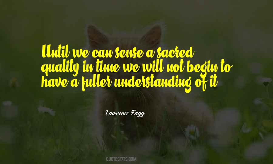 Lawrence Fagg Quotes #958917