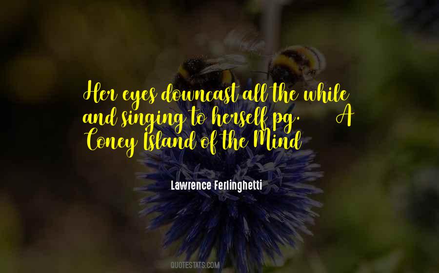 Lawrence Ferlinghetti Quotes #1345144