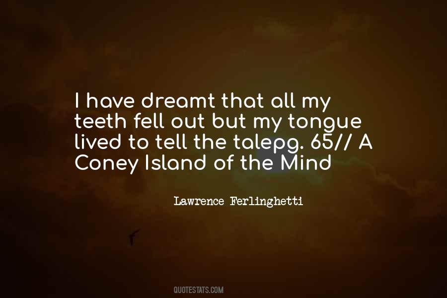 Lawrence Ferlinghetti Quotes #1435441