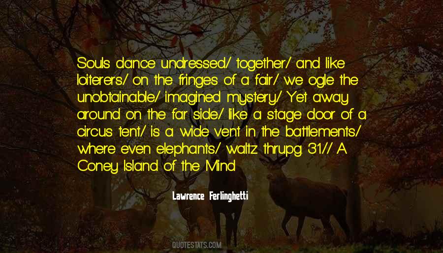 Lawrence Ferlinghetti Quotes #283980