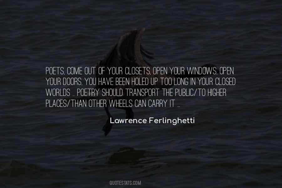 Lawrence Ferlinghetti Quotes #494267