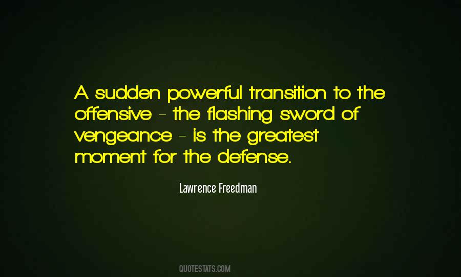Lawrence Freedman Quotes #1230714