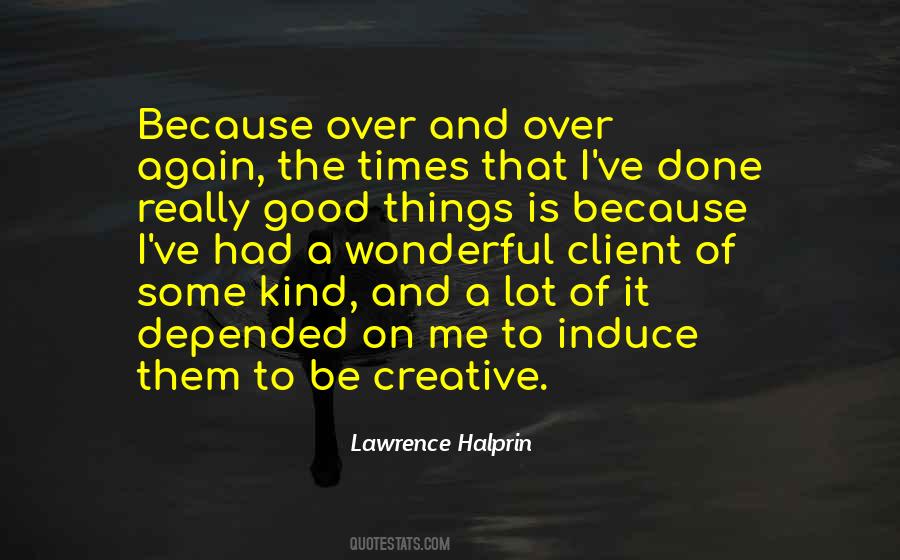 Lawrence Halprin Quotes #1367053