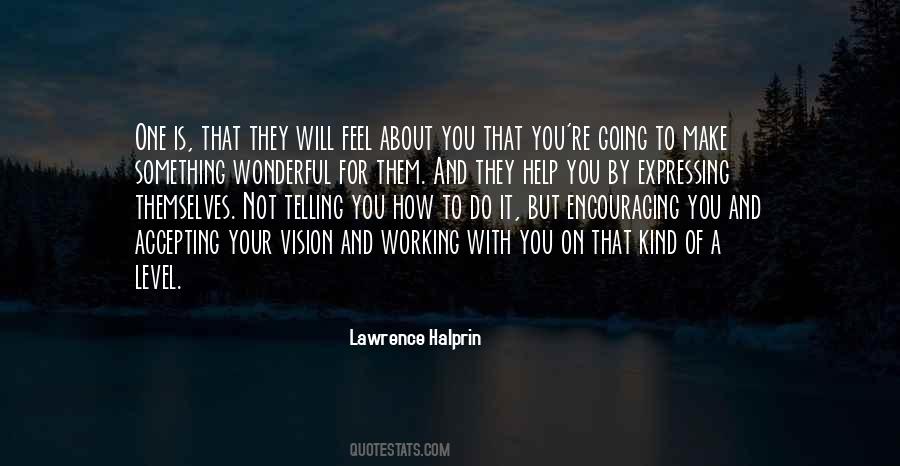 Lawrence Halprin Quotes #458784