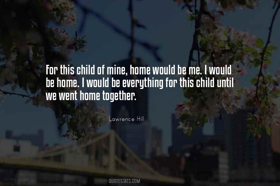 Lawrence Hill Quotes #903054