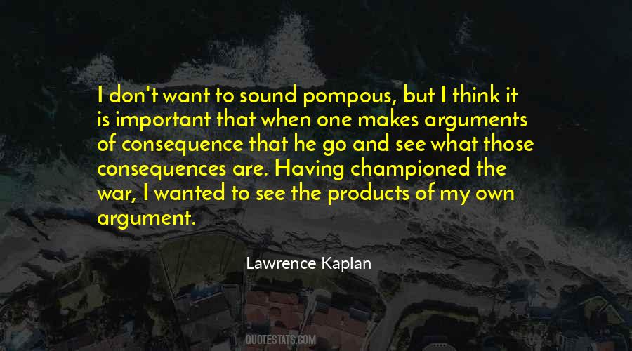 Lawrence Kaplan Quotes #1687867