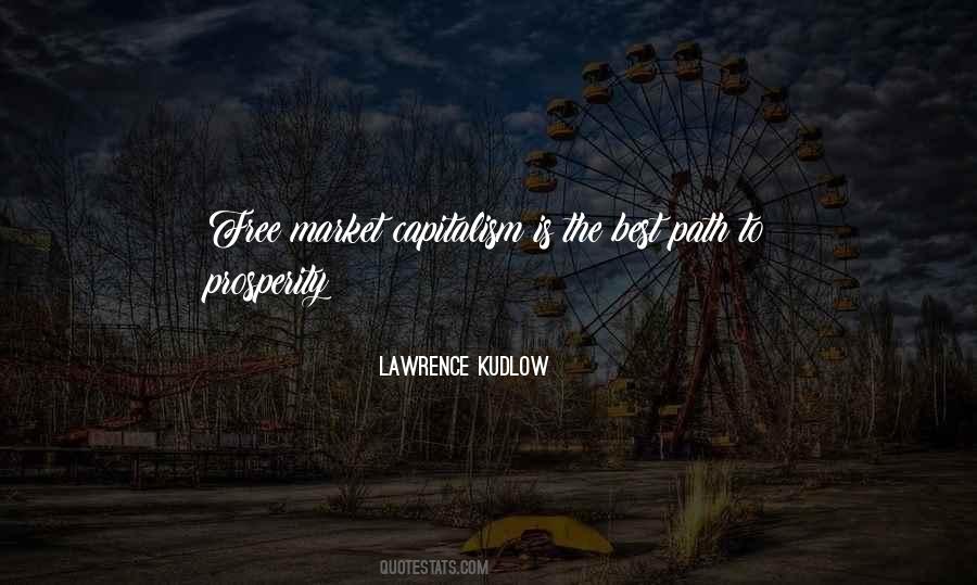 Lawrence Kudlow Quotes #1086118