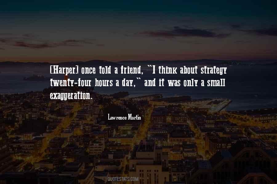 Lawrence Martin Quotes #497570