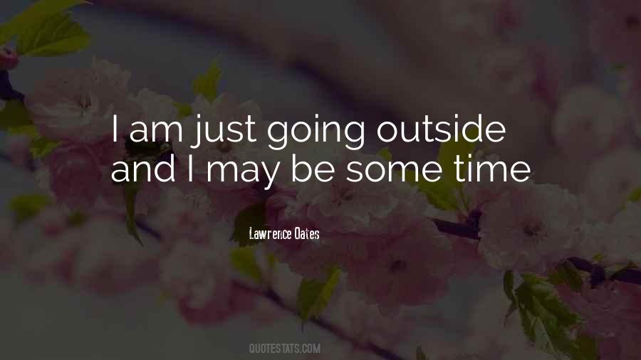 Lawrence Oates Quotes #1835497 Lawrence Oates Quotes #1835497