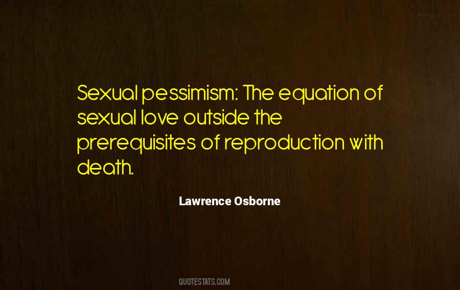 Lawrence Osborne Quotes #498424