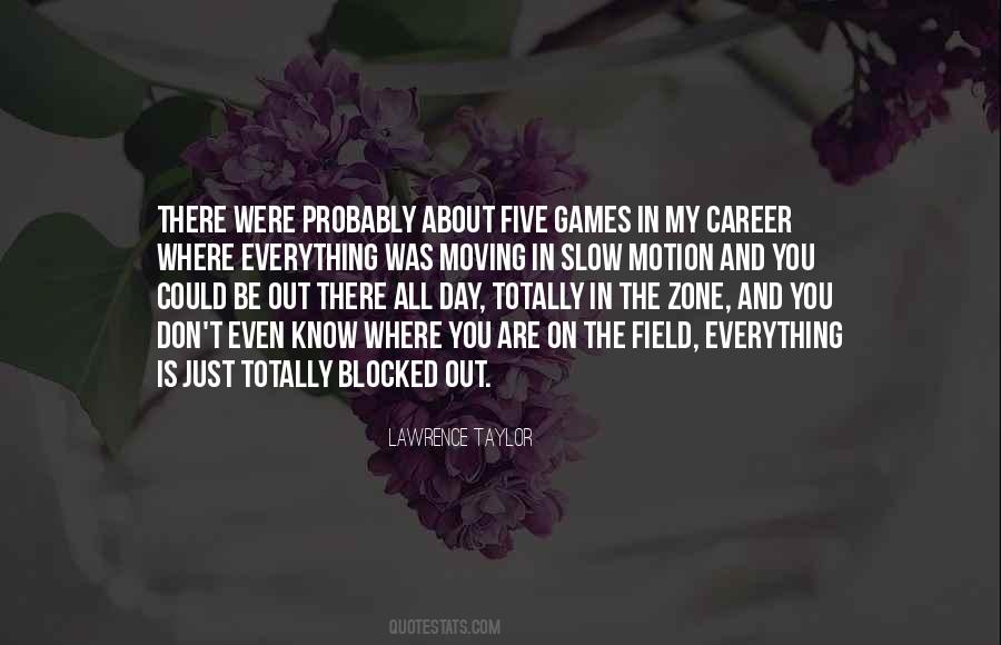 Lawrence Taylor Quotes #1038321