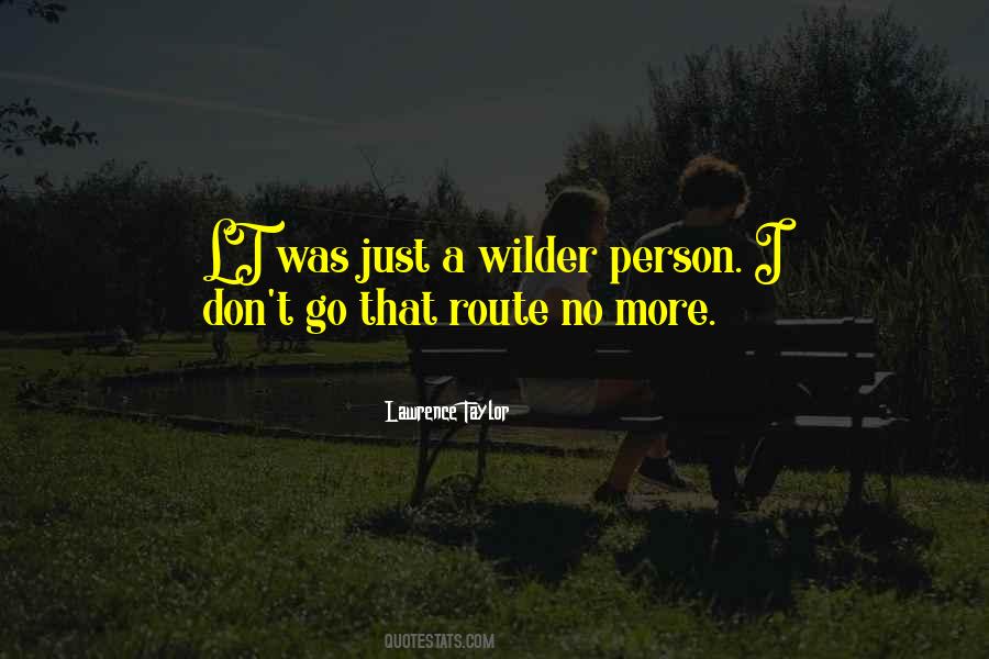 Lawrence Taylor Quotes #1250606