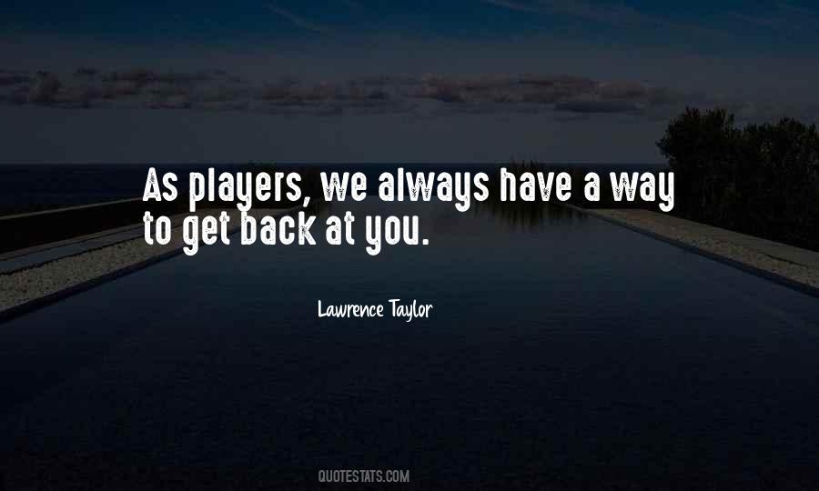 Lawrence Taylor Quotes #1335249