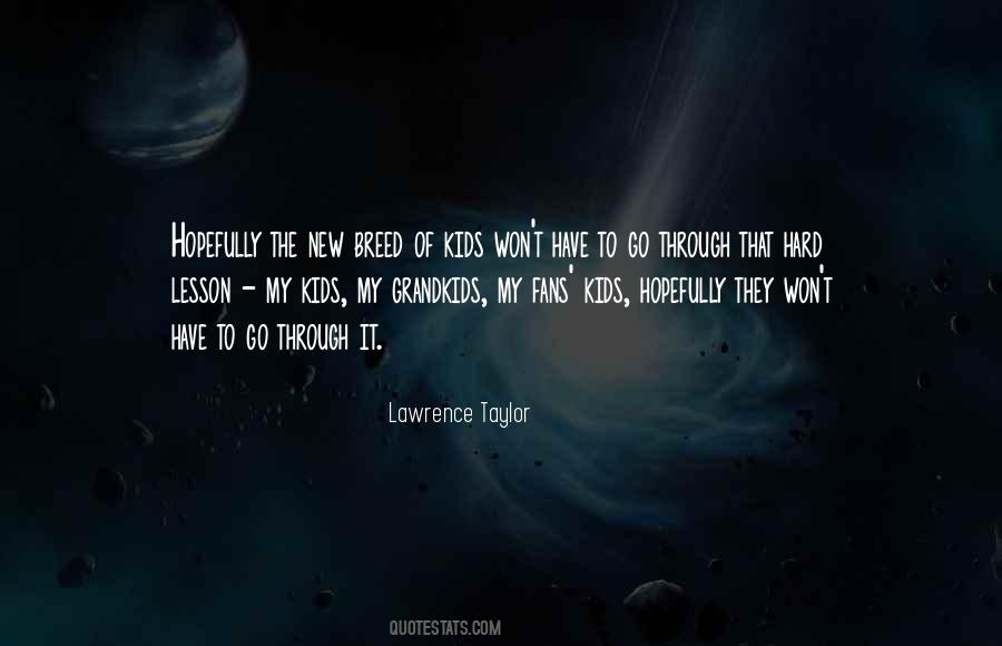 Lawrence Taylor Quotes #1553347
