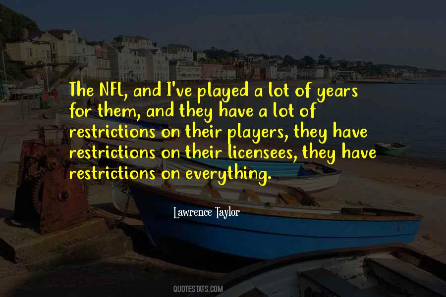 Lawrence Taylor Quotes #1727602