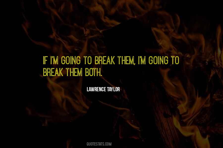 Lawrence Taylor Quotes #392014