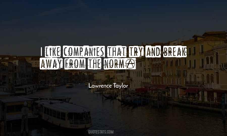 Lawrence Taylor Quotes #539467