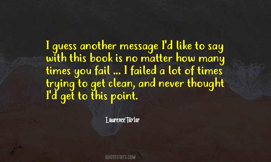 Lawrence Taylor Quotes #879958