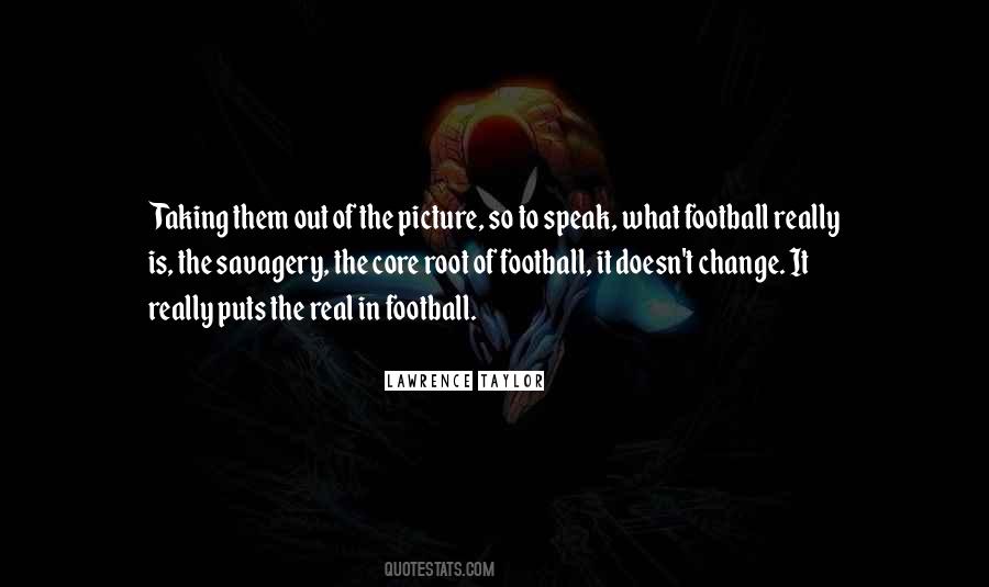 Lawrence Taylor Quotes #892307