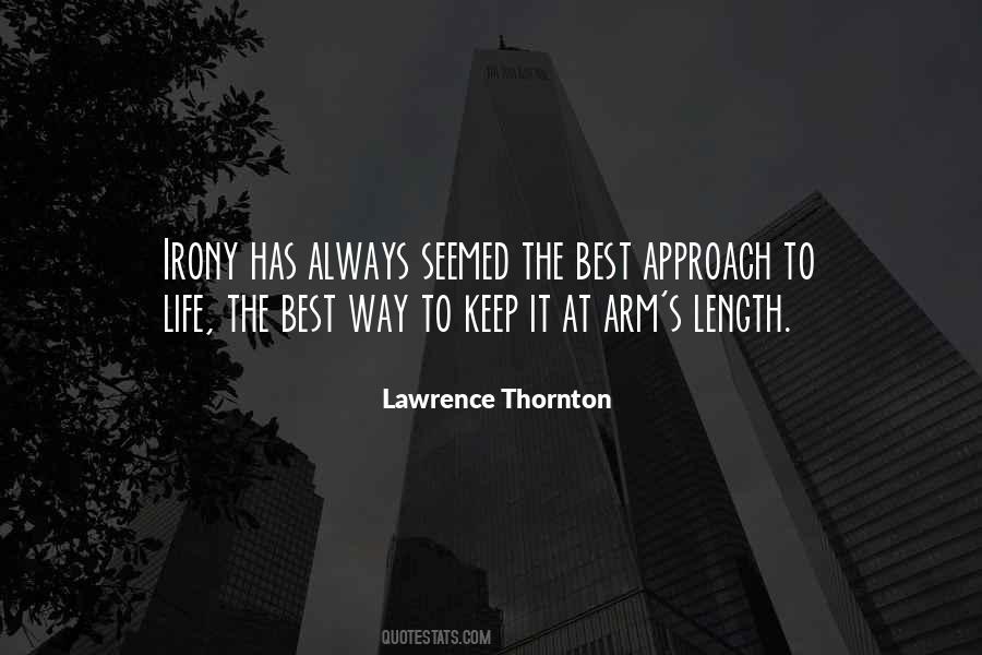 Lawrence Thornton Quotes #1436853