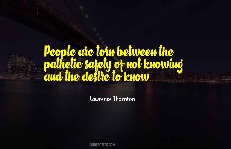 Lawrence Thornton Quotes #1657678