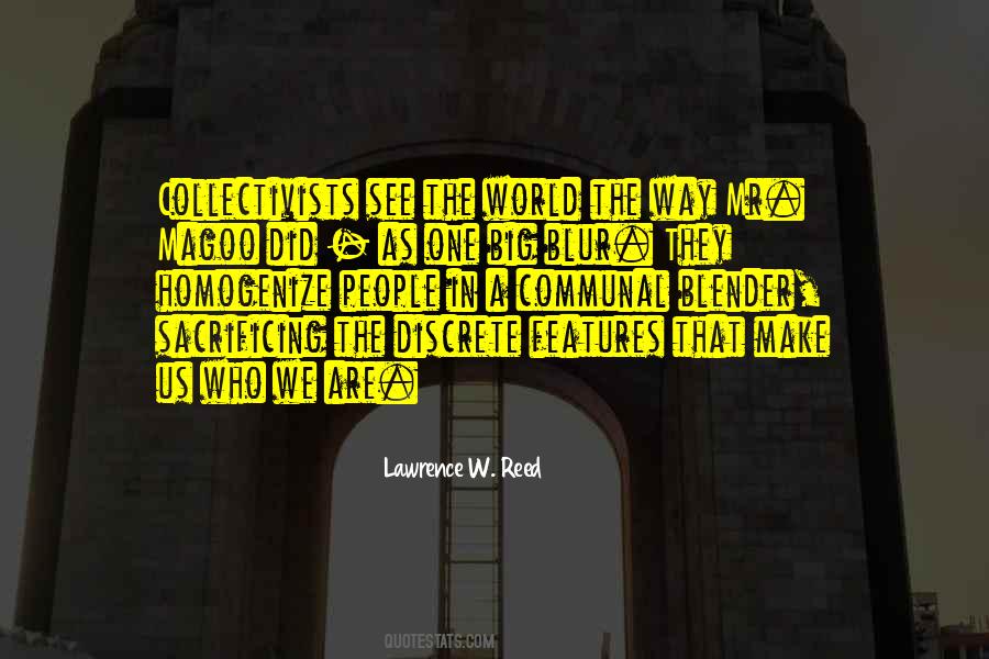 Lawrence W. Reed Quotes #1749161