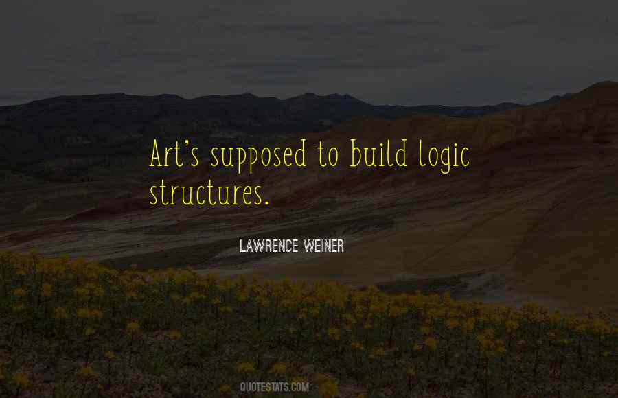 Lawrence Weiner Quotes #795273