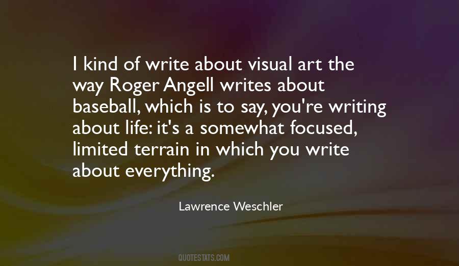 Lawrence Weschler Quotes #1302436