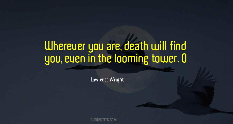 Lawrence Wright Quotes #1701345