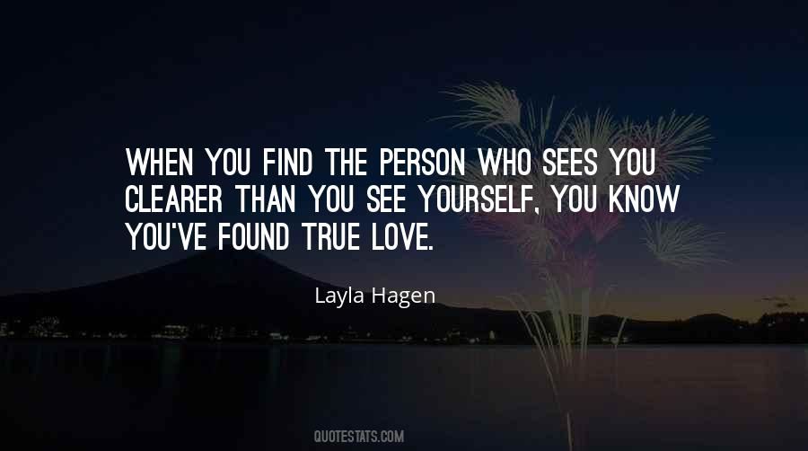 Layla Hagen Quotes #1568996