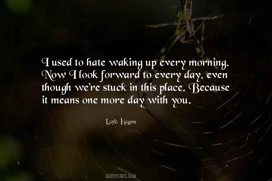 Layla Hagen Quotes #280426