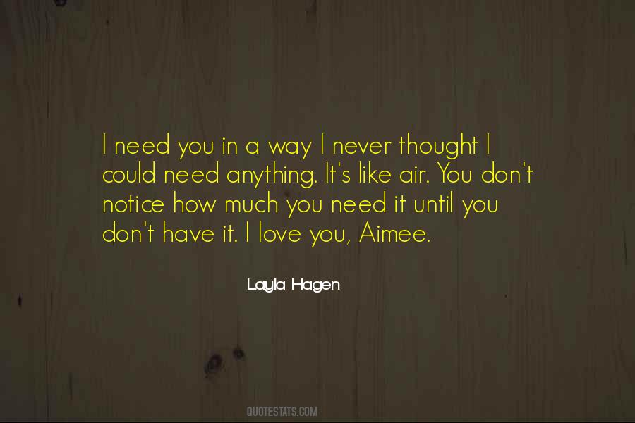 Layla Hagen Quotes #509979